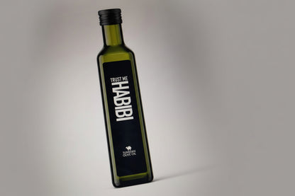 Trust Me Habibi Extra Virgin Olive Oil